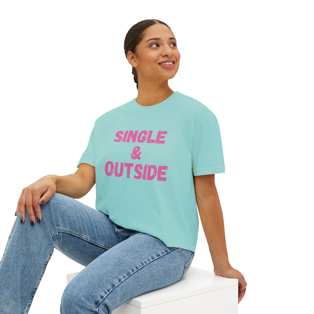 Women's Boxy Tee — "Single & Outside" Pink Statement Crop Top