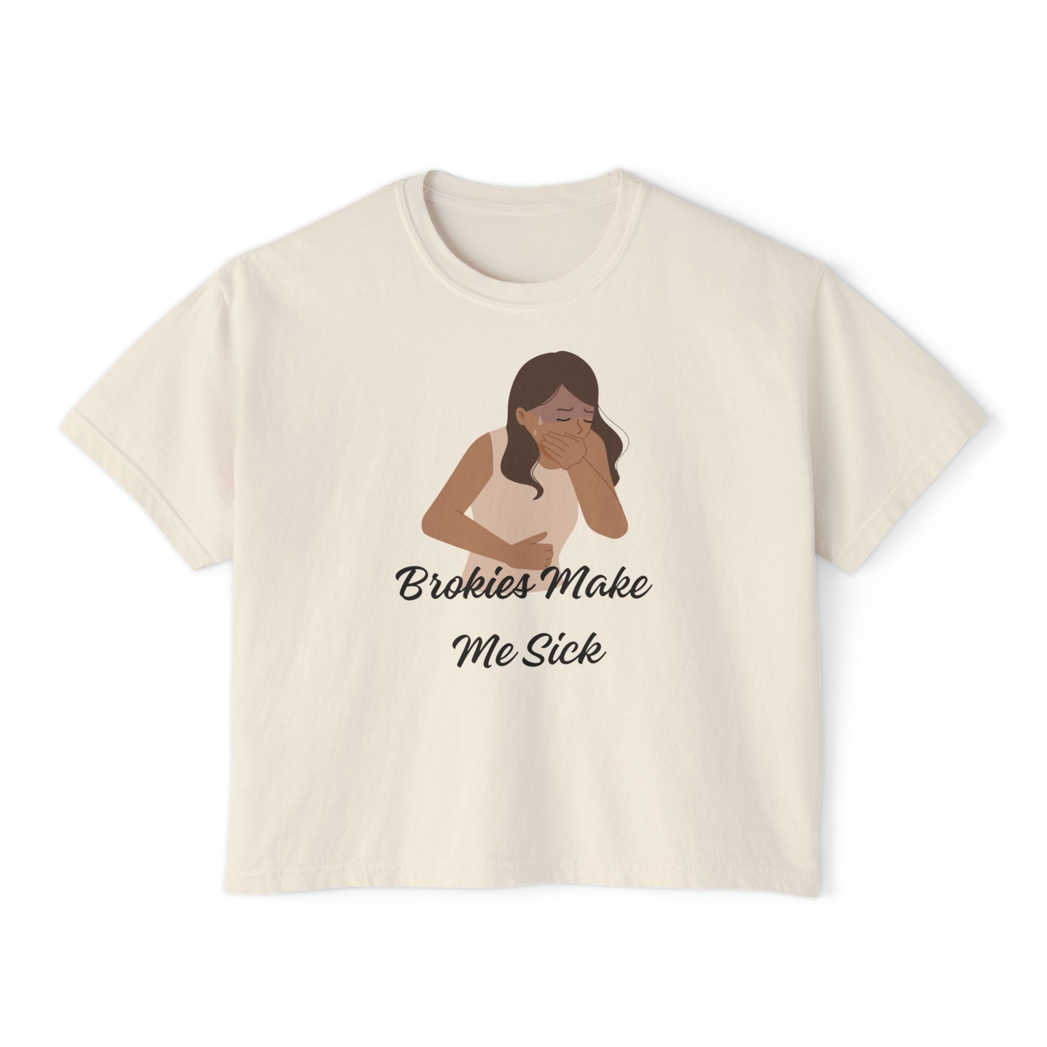 Women's Boxy Tee — "Brokies Make Me Sick" Graphic Crop T-Shirt