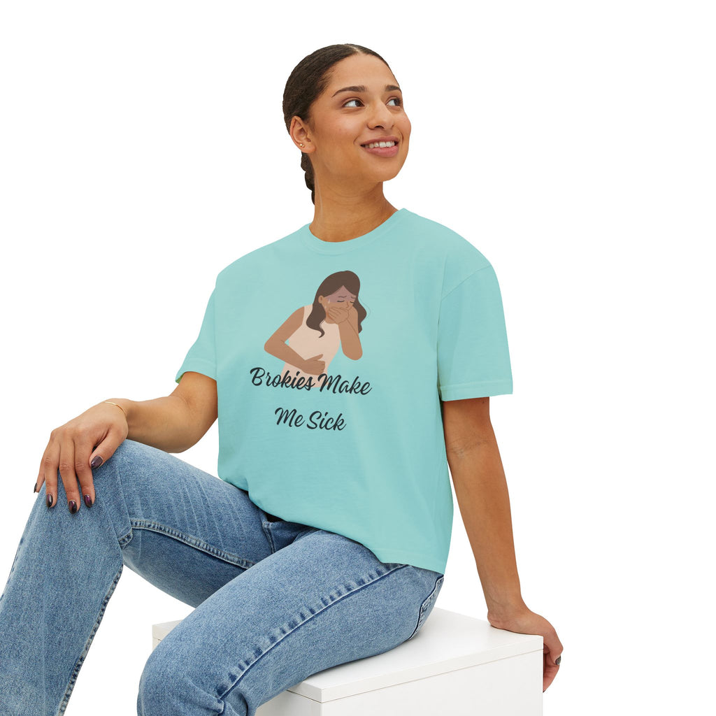 Brokies Make Me Sick | The "Allergy Warning" Boxy Tee