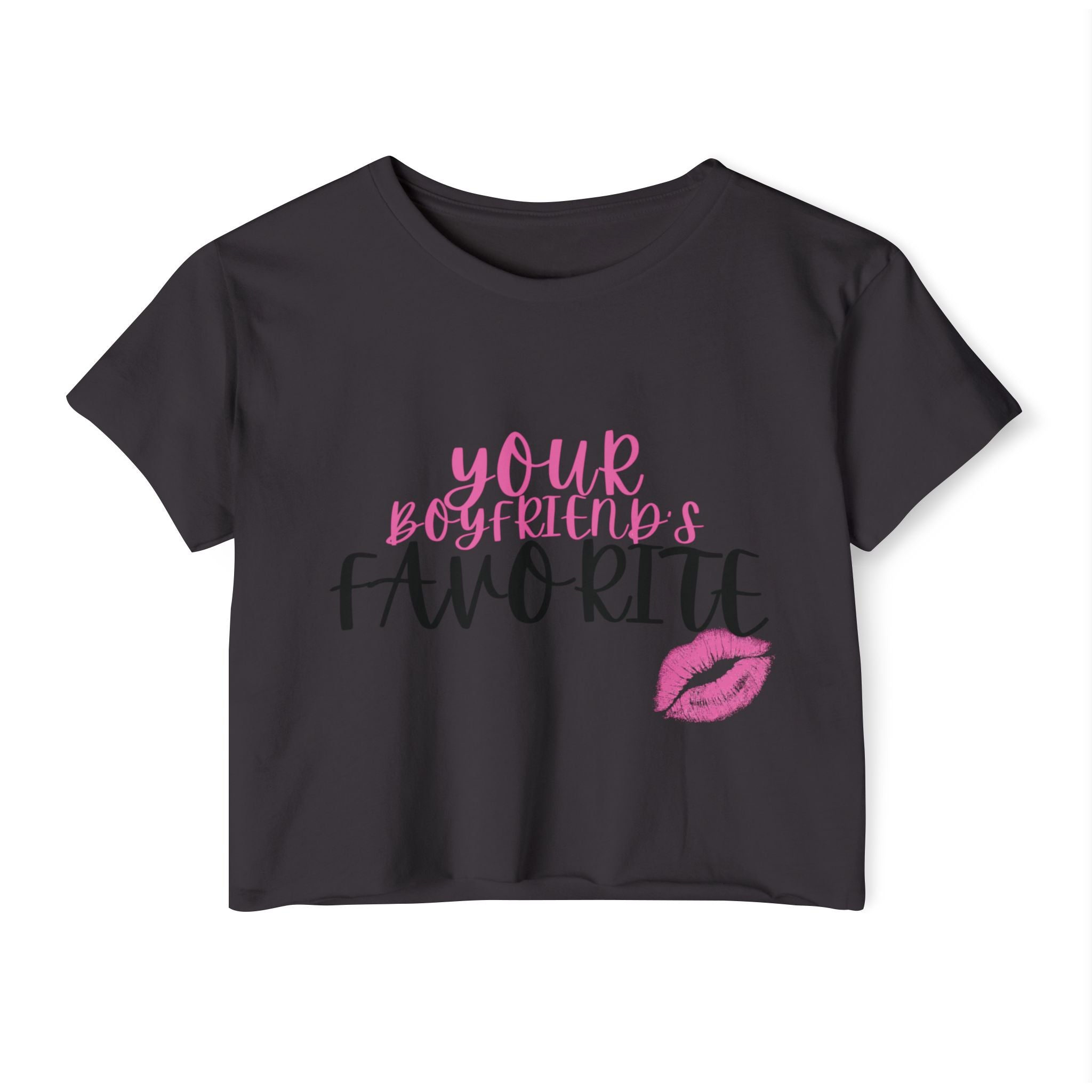 Your Boyfriend's Favorite Crop Top | Women's Festival Shirt