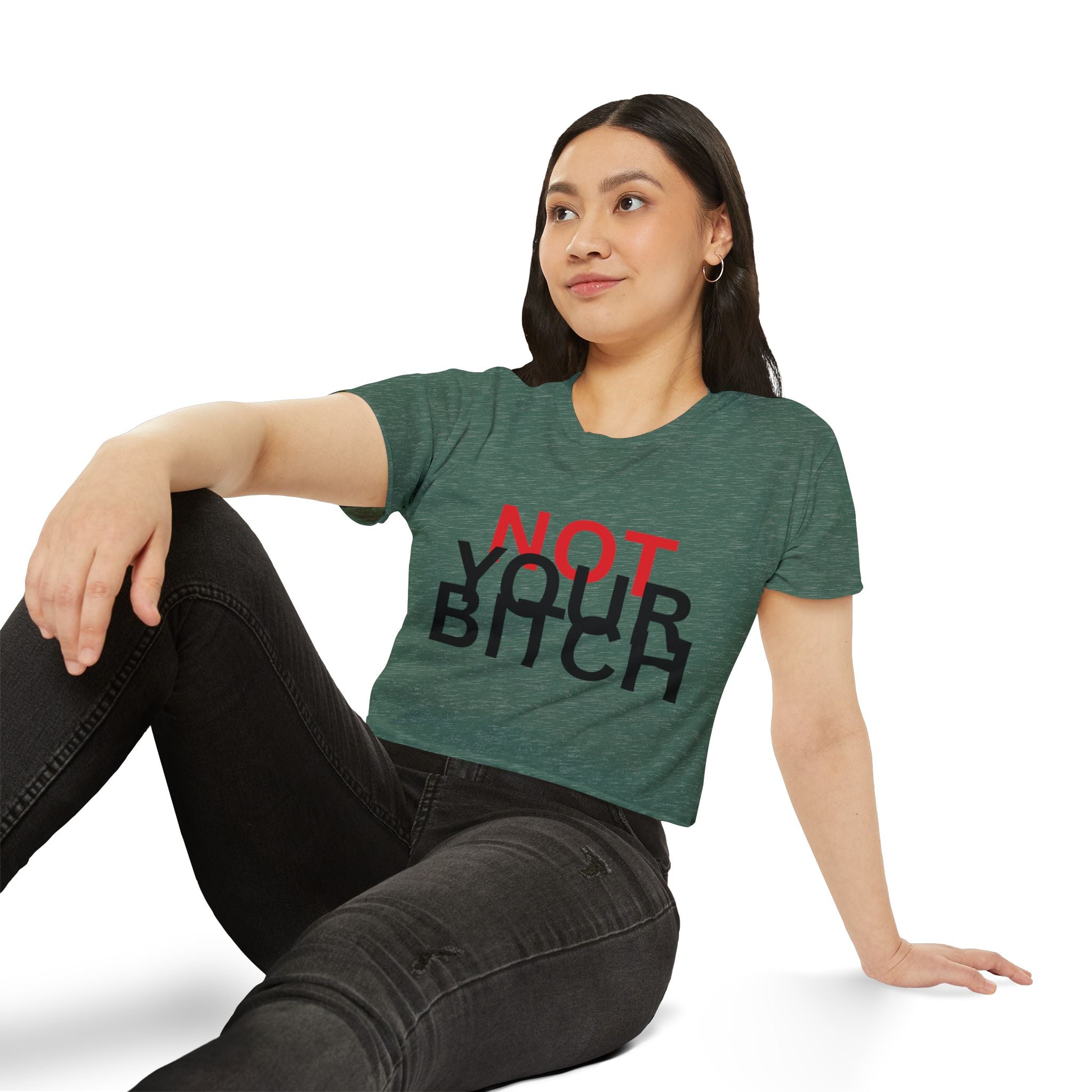 Crop Top — "Not Your Bitch" Bold Statement Festival Tee