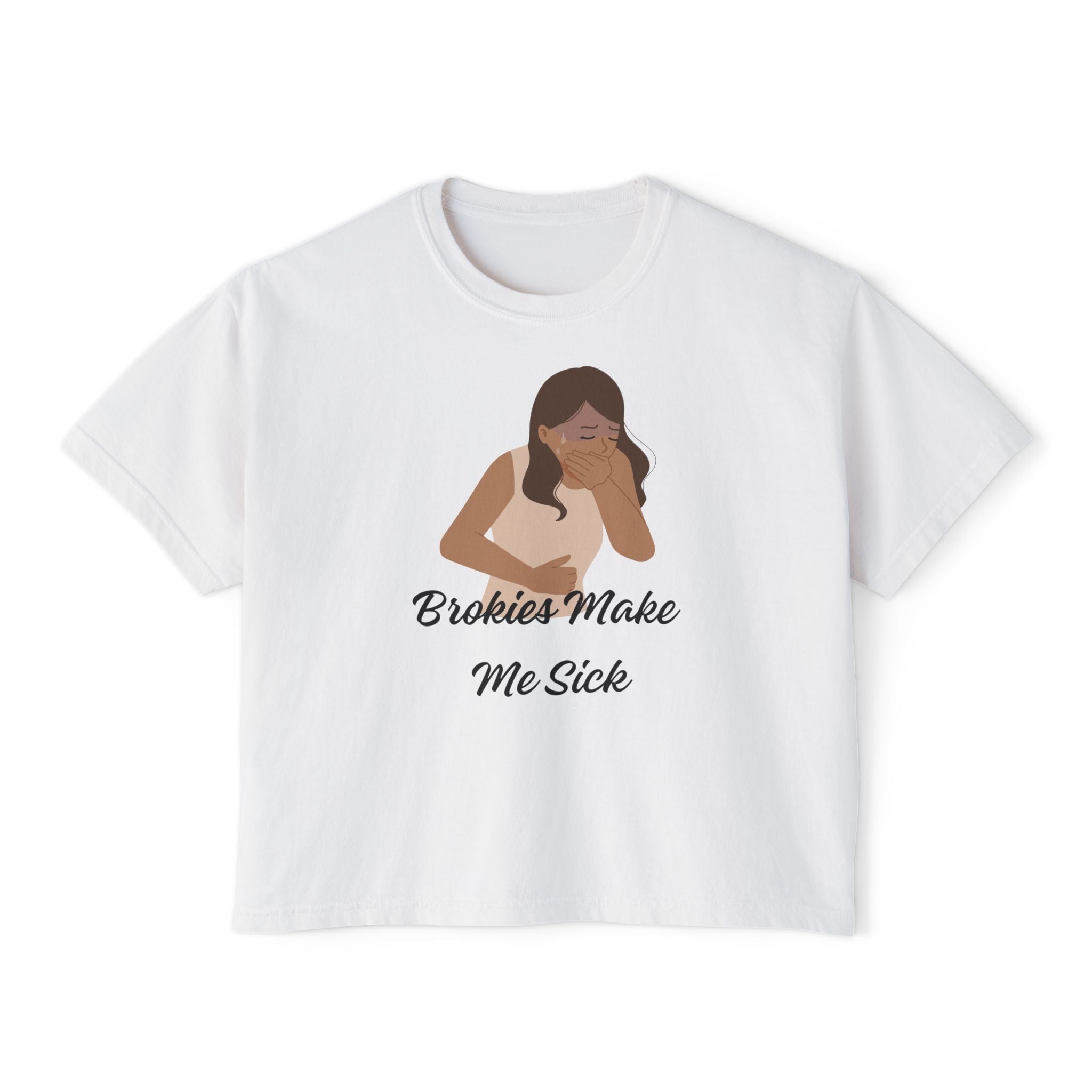 Women's Boxy Tee — "Brokies Make Me Sick" Graphic Crop T-Shirt
