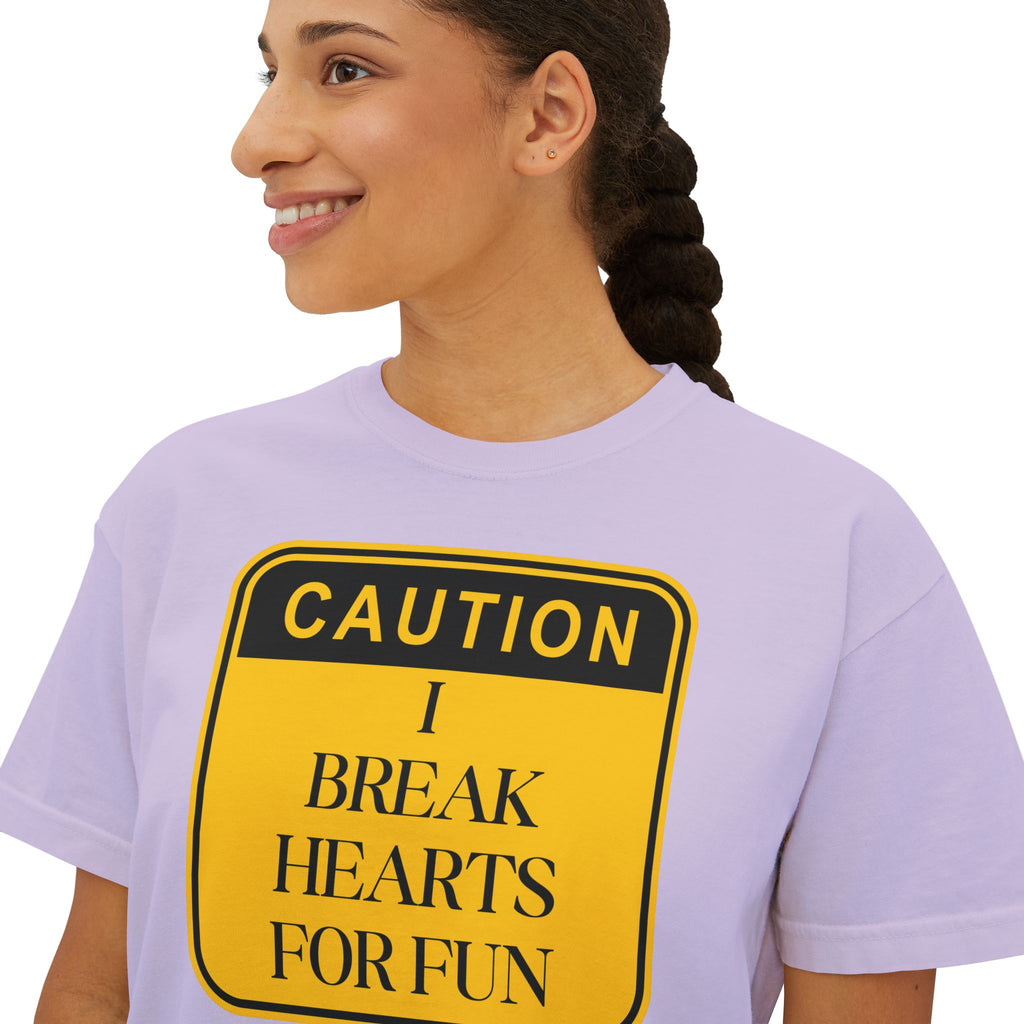 Caution: I Break Hearts For Fun Boxy Tee