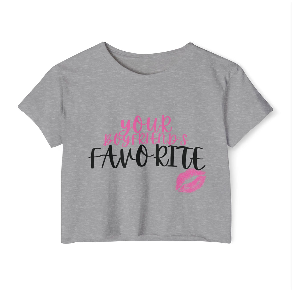 Your Boyfriend's Favorite Crop Top | Women's Festival Shirt