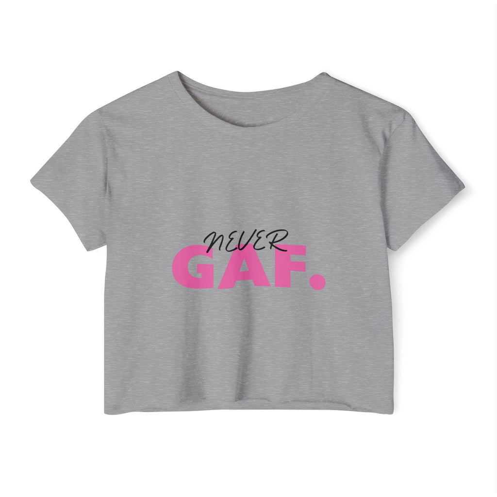 Never GAF Crop Top | Bold Pink Typography, Festival Graphic Tee