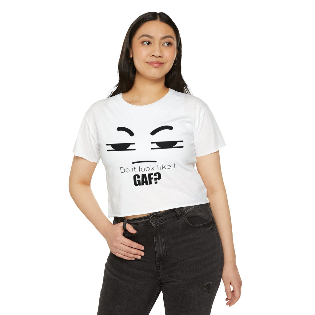 Do it look like I GAF? Face Graphic Crop Top | Sassy Text Tee