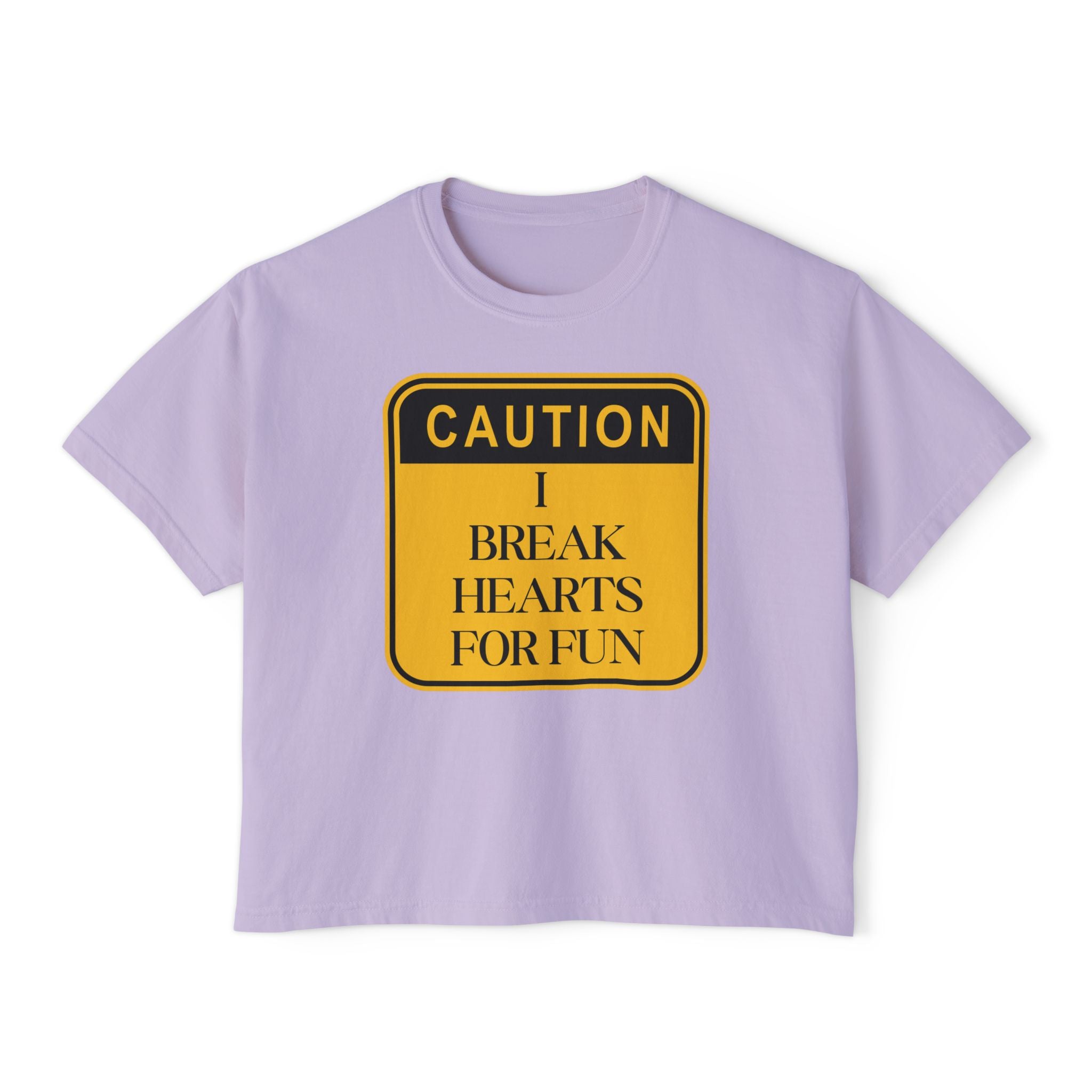 Caution: I Break Hearts For Fun Boxy Tee