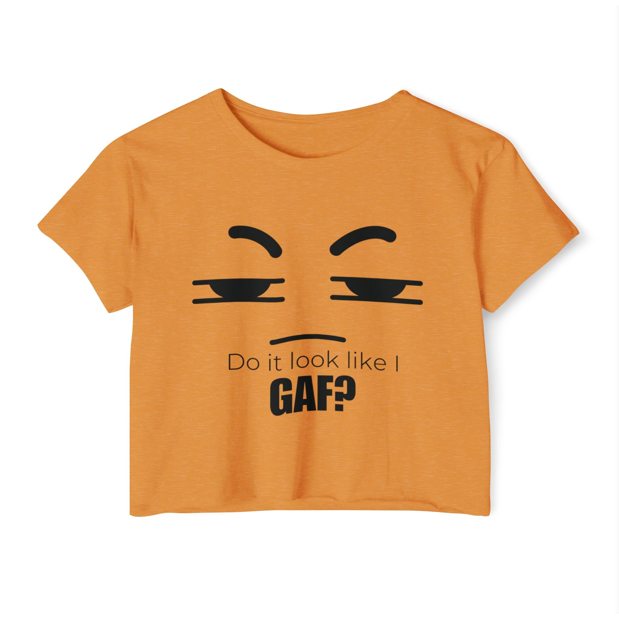 Do it look like I GAF? Face Graphic Crop Top | Sassy Text Tee