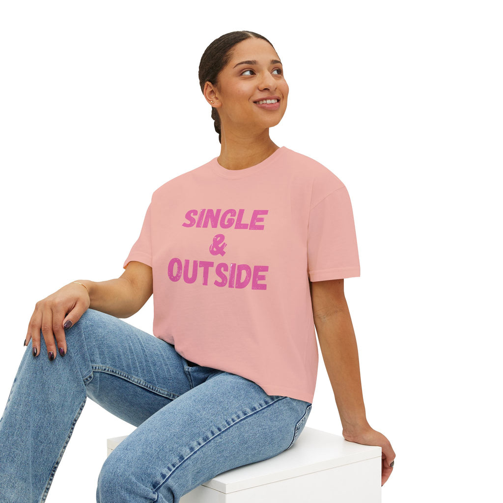 Women's Boxy Tee — "Single & Outside" Pink Statement Crop Top